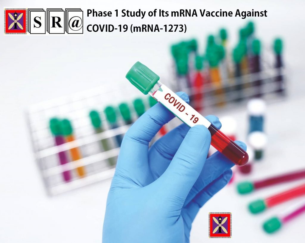 Phase 1 Study of Its mRNA Vaccine Against COVID-19 (mRNA-1273)