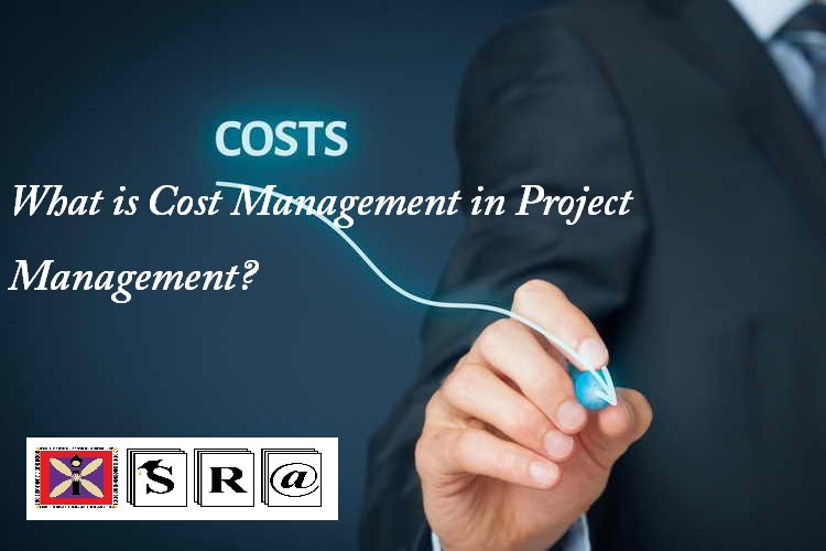 project cost management